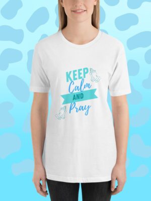 Keep Calm | Bella Canvas Tee