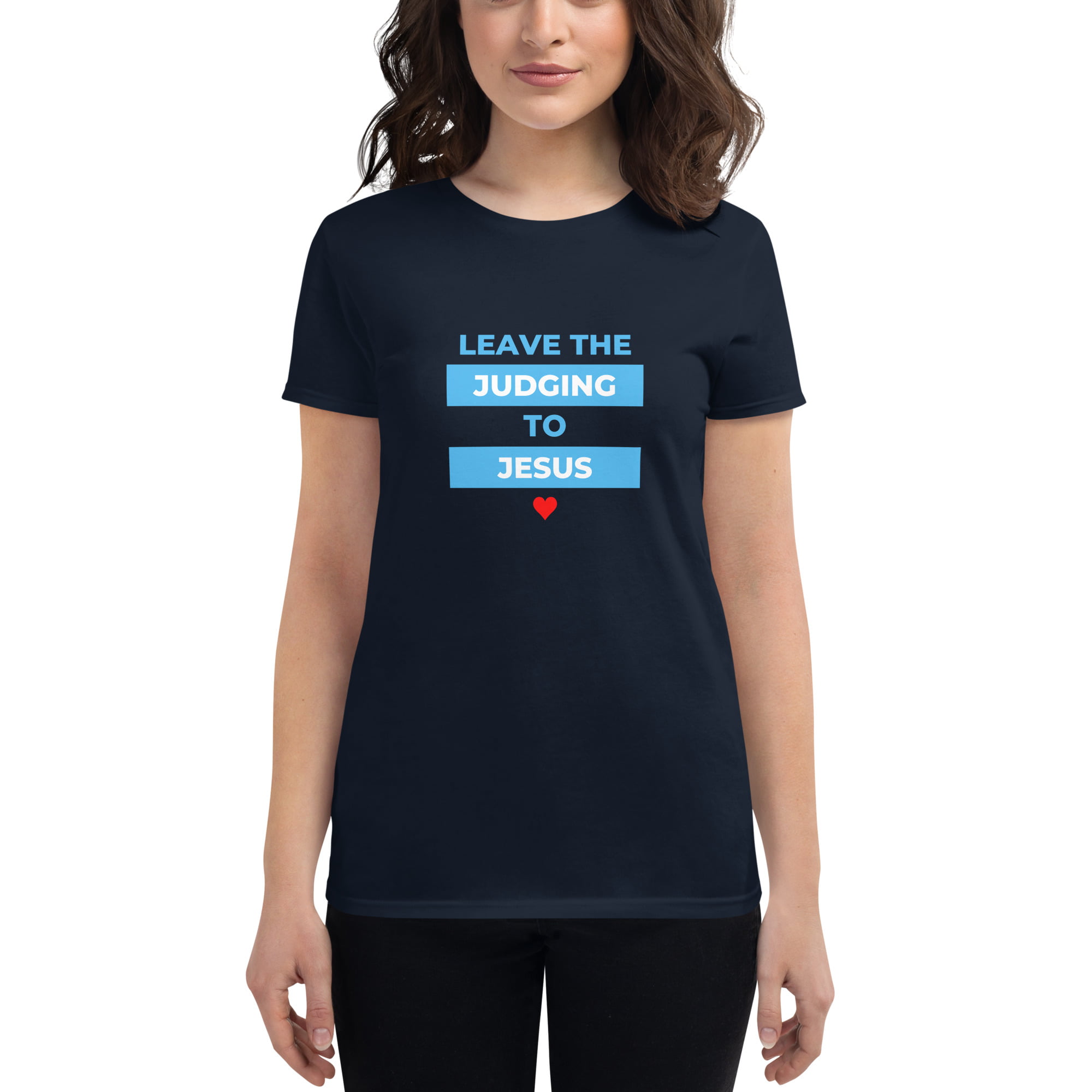 Leave The Judging To Jesus 1 | Gildan Classic Women's Tee - Image 10