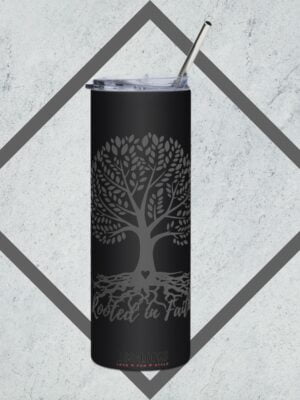 Rooted In Faith | Stainless Steel Tumbler