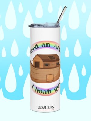 Need An Ark | Stainless Steel Tumbler