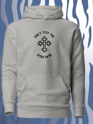 Don't Test | Unisex Hoodie