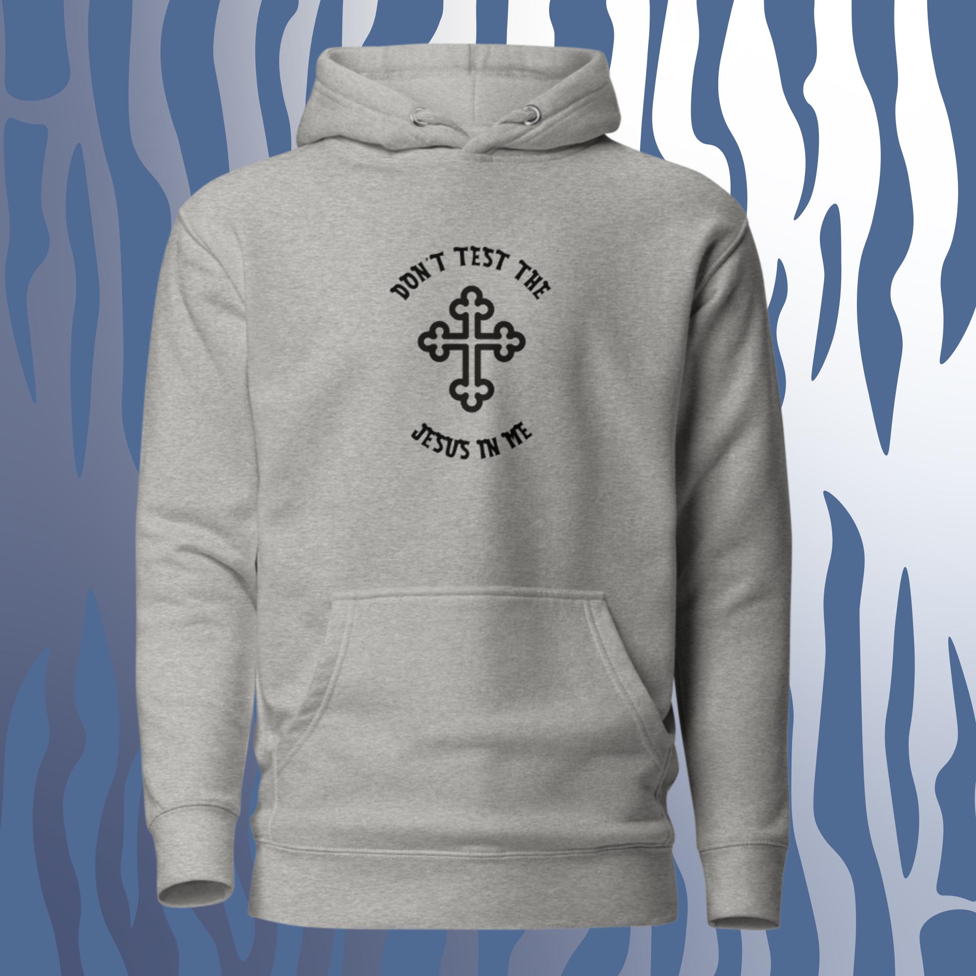 Don't Test | Unisex Hoodie