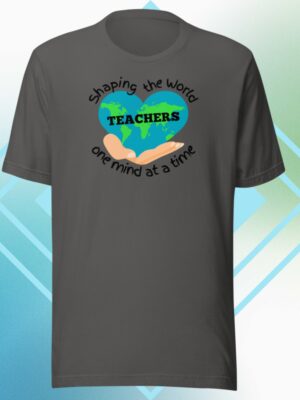 Shaping The World | Unisex Bella Canvas Tee